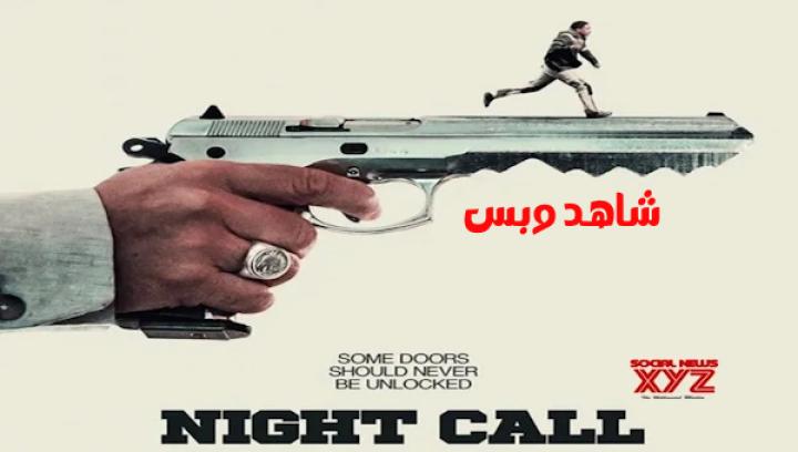 مشاهدة فيلم Night Call 2024 مترجم