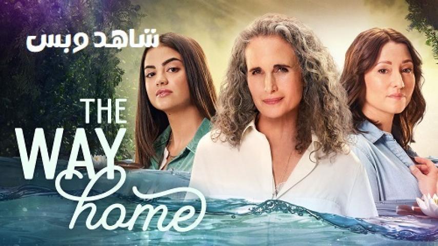 مسلسل The Way Home الموسم الثالث الحلقة 9 التاسعة مترجم