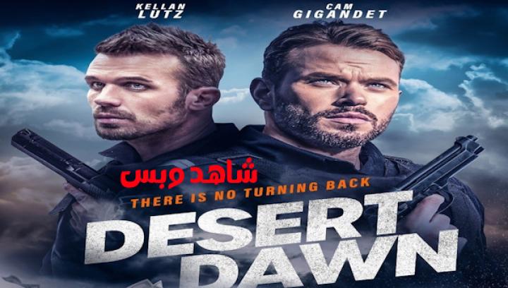 مشاهدة فيلم Desert Dawn 2025 مترجم