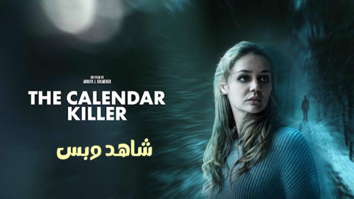 مشاهدة فيلم The Calendar Killer 2025 مترجم