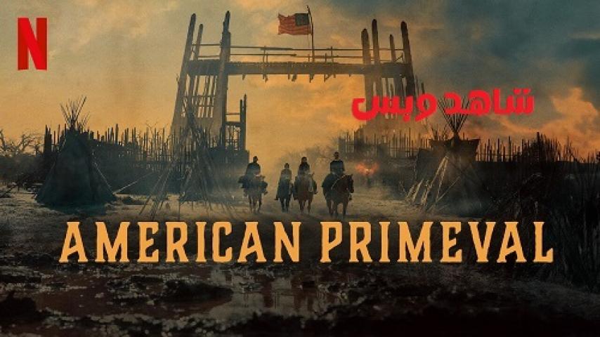 مسلسل American Primeval مترجم