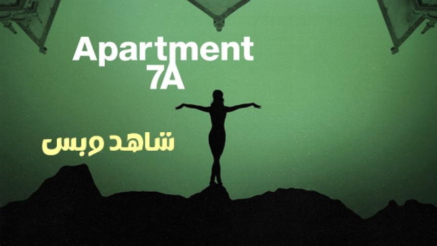 مشاهدة فيلم Apartment 7A 2024 مترجم