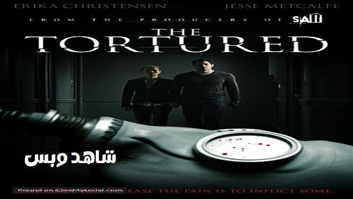 مشاهدة فيلم The Tortured 2010 مترجم