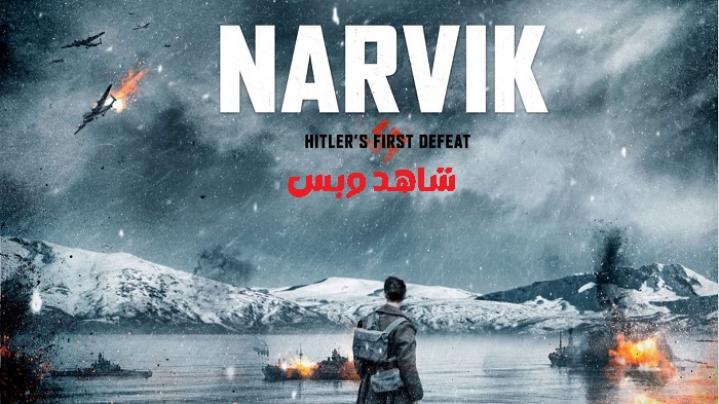 مشاهدة فيلم Narvik Hitler’s First Defeat 2022 مترجم