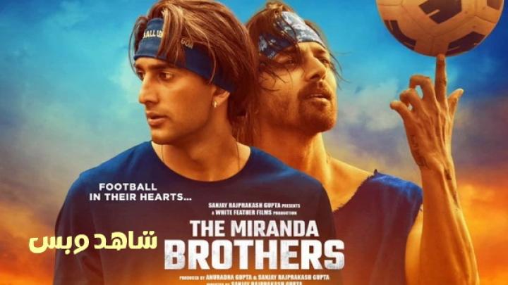 مشاهدة فيلم The Miranda Brothers 2024 مترجم