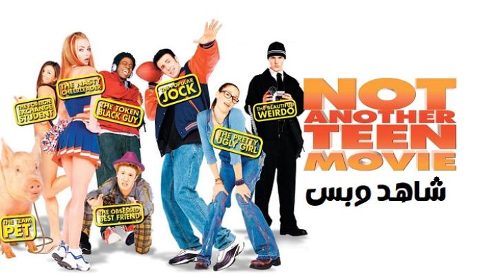 مشاهدة فيلم Not Another Teen Movie 2001 مترجم