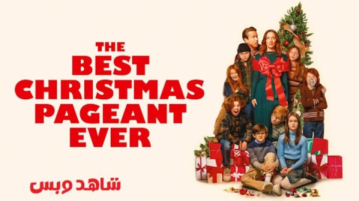 مشاهدة فيلم The Best Christmas Pageant Ever 2024 مترجم