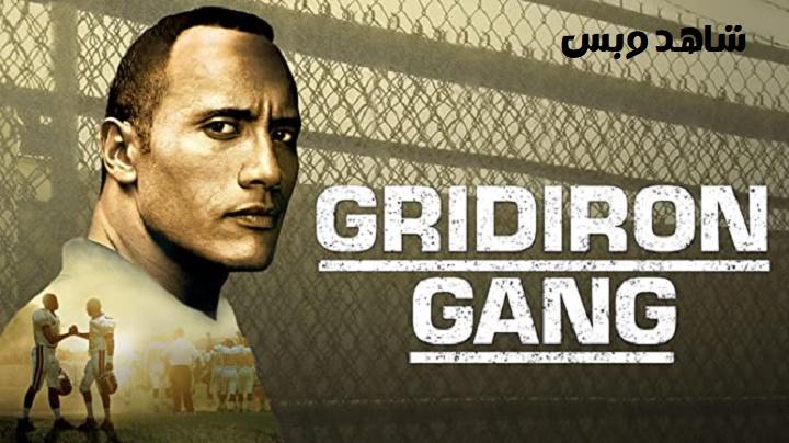 مشاهدة فيلم Gridiron Gang 2006 مترجم