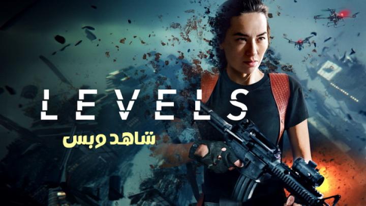 مشاهدة فيلم Levels 2024 مترجم