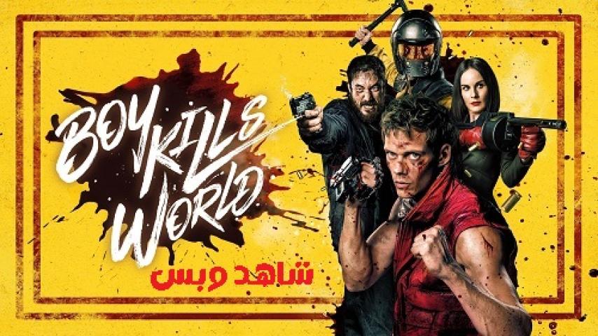 مشاهدة فيلم Boy Kills World 2023 مترجم