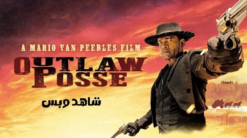 مشاهدة فيلم Outlaw Posse 2024 مترجم