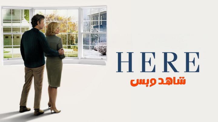 مشاهدة فيلم Here 2024 مترجم