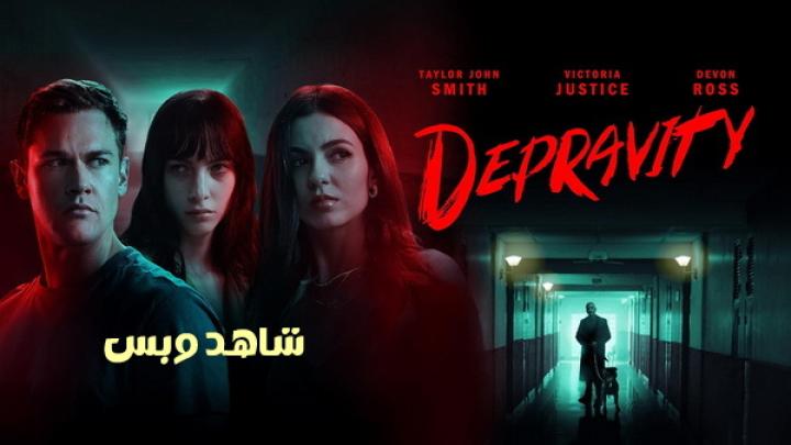 مشاهدة فيلم Depravity 2024 مترجم