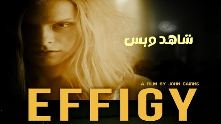 مشاهدة فيلم Effigy 2024 مترجم